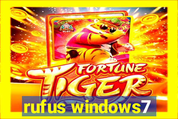 rufus windows7