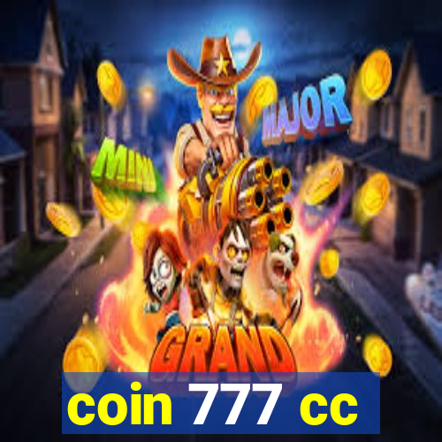 coin 777 cc