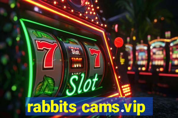 rabbits cams.vip