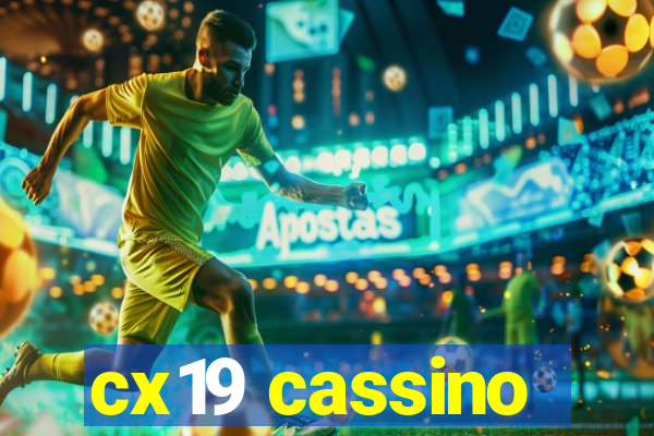 cx19 cassino