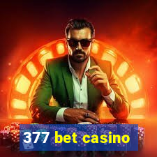 377 bet casino