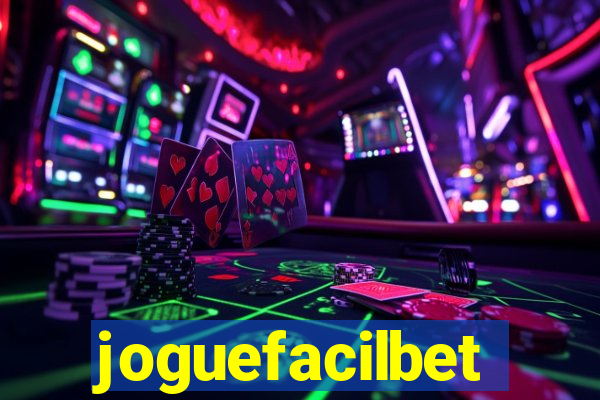 joguefacilbet