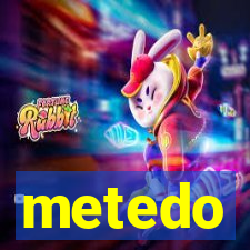 metedo