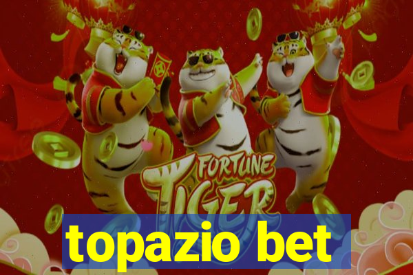 topazio bet