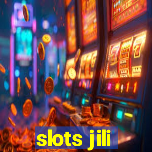 slots jili