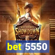 bet 5550