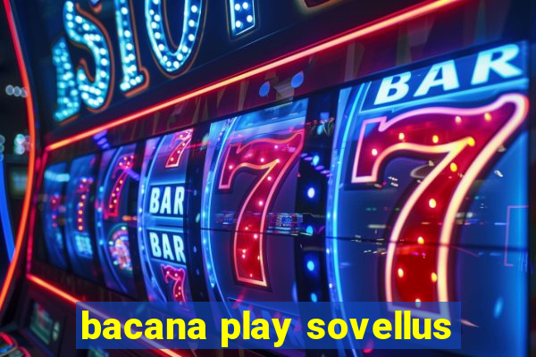 bacana play sovellus