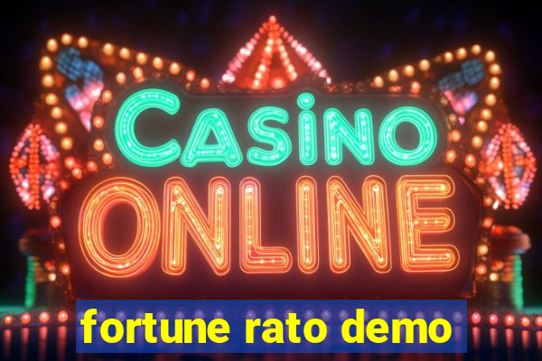 fortune rato demo