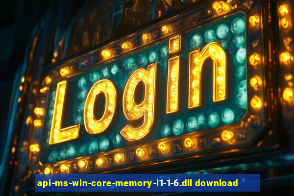 api-ms-win-core-memory-l1-1-6.dll download