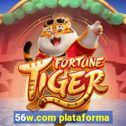 56w.com plataforma