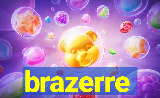 brazerre