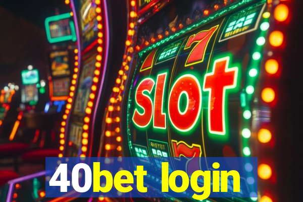 40bet login