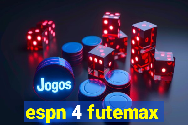 espn 4 futemax