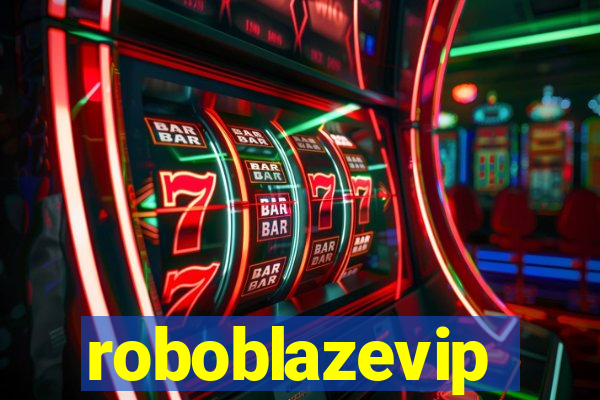 roboblazevip