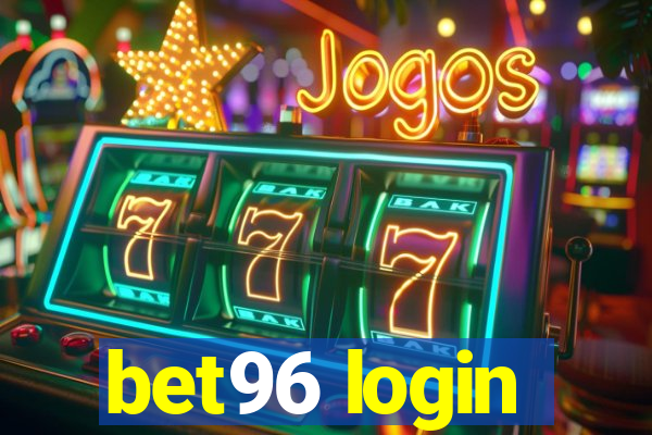 bet96 login