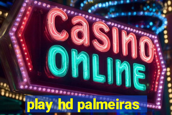 play hd palmeiras