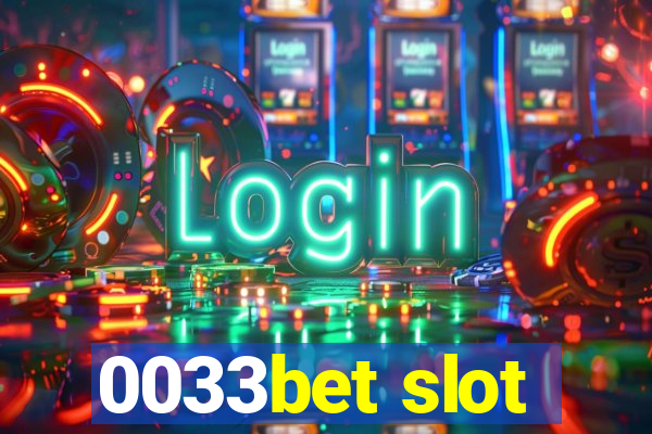 0033bet slot