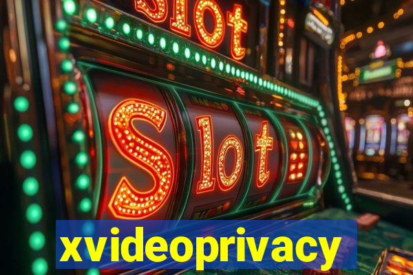 xvideoprivacy