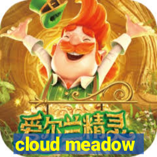 cloud meadow