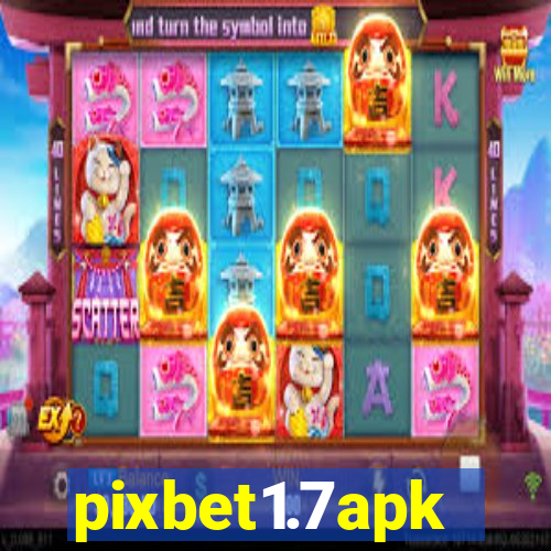 pixbet1.7apk