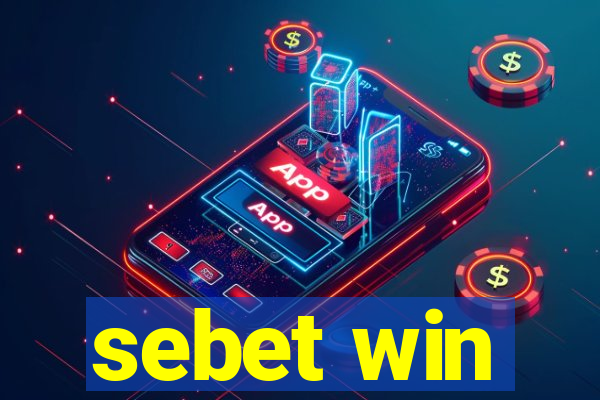 sebet win