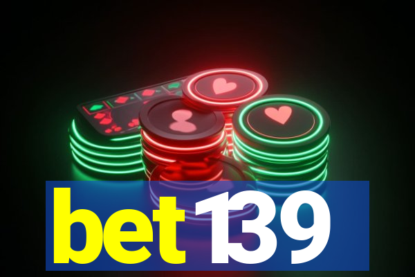 bet139