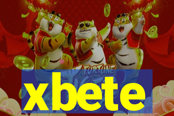 xbete