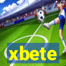 xbete