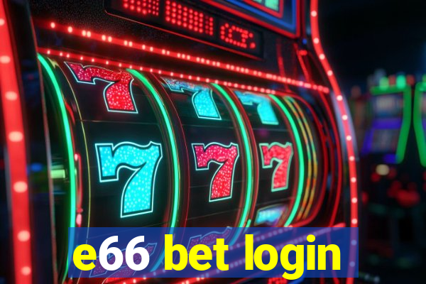 e66 bet login