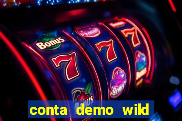 conta demo wild bounty showdown