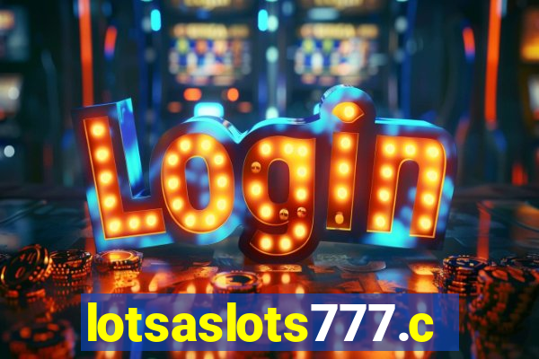 lotsaslots777.com