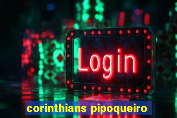 corinthians pipoqueiro