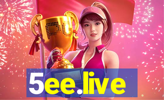 5ee.live