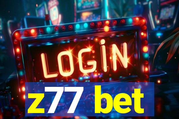 z77 bet