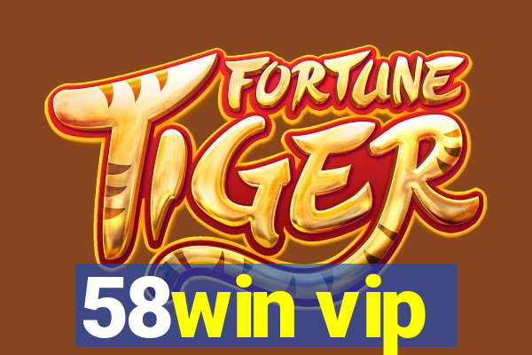 58win vip