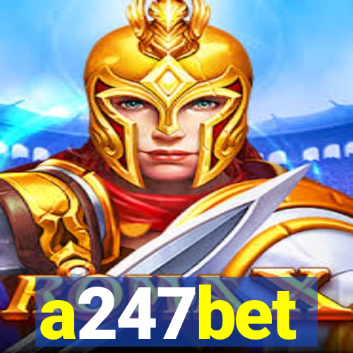 a247bet