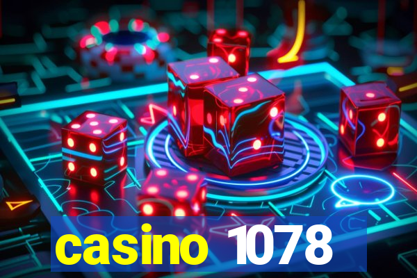 casino 1078