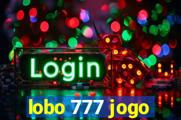 lobo 777 jogo