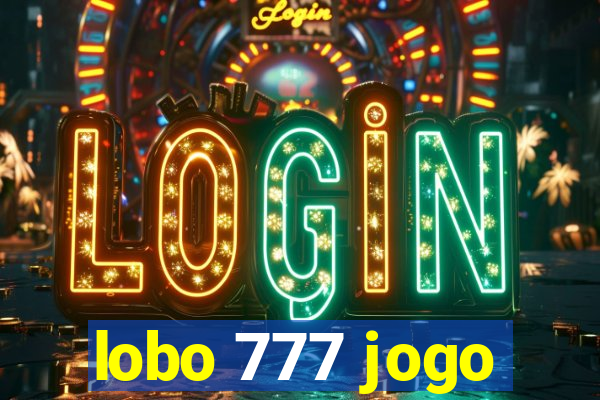 lobo 777 jogo