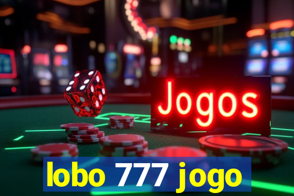 lobo 777 jogo