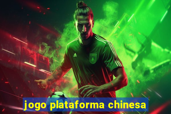 jogo plataforma chinesa