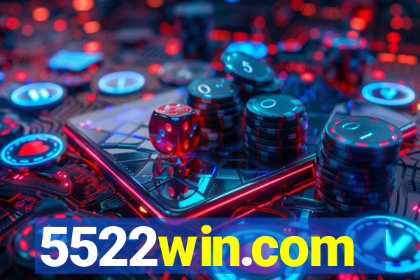 5522win.com