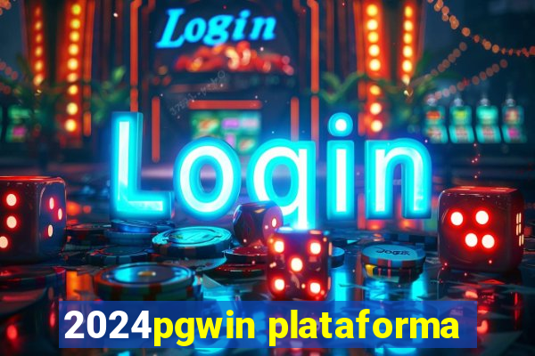 2024pgwin plataforma