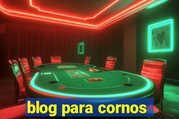 blog para cornos