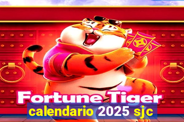 calendario 2025 sjc