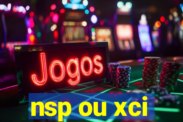 nsp ou xci