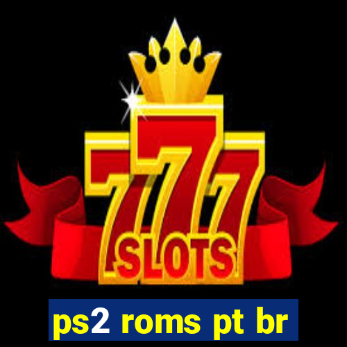 ps2 roms pt br