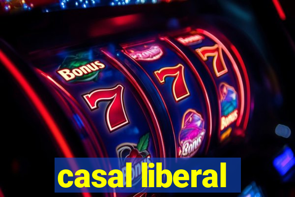 casal liberal