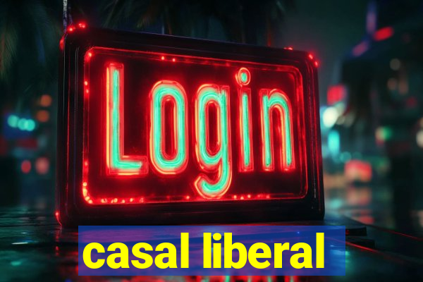 casal liberal