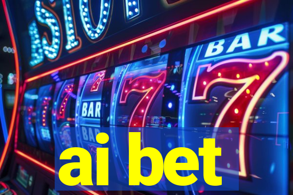 ai bet